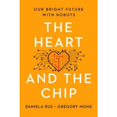W. W. Norton & Company Heart and the Chip (inbunden, eng)