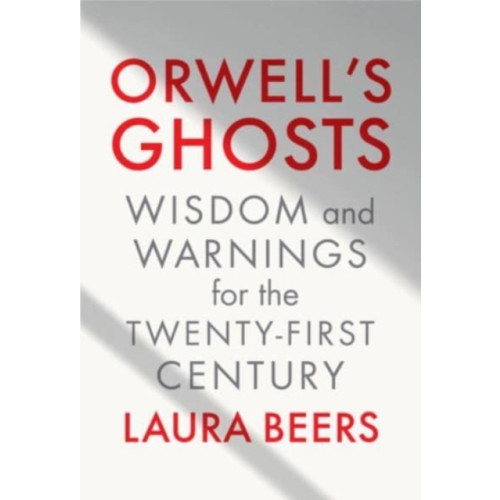 W. W. Norton & Company Orwell's Ghosts (inbunden, eng)