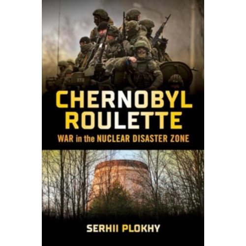 W. W. Norton & Company Chernobyl Roulette (inbunden, eng)