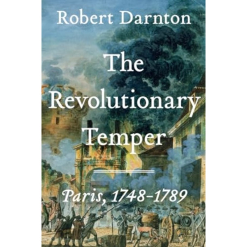 W. W. Norton & Company Revolutionary Temper (häftad, eng)
