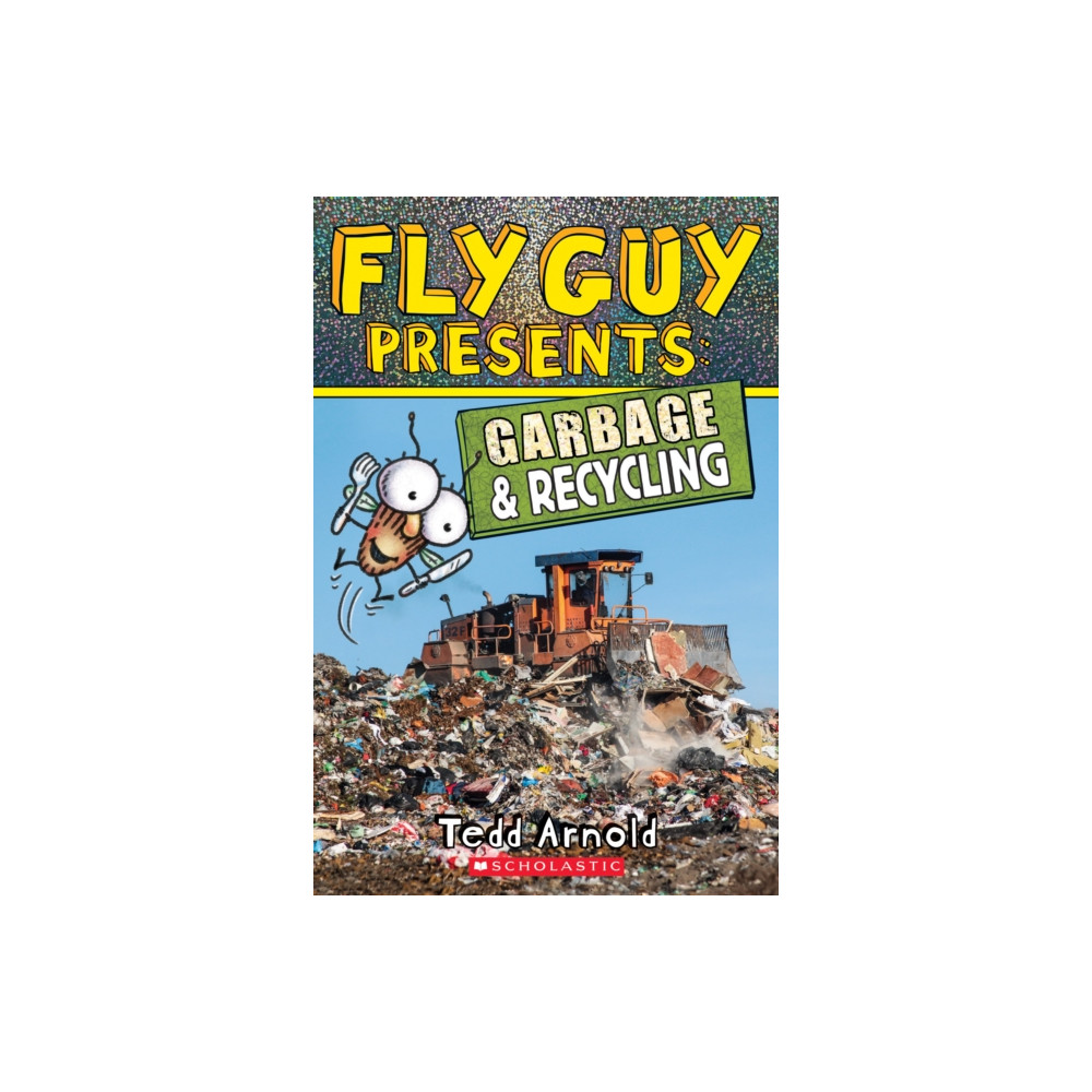 Produktbild för Fly Guy Presents: Garbage and Recycling (Scholastic Reader, Level 2) (häftad, eng)