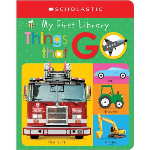 Not Stated My First Things That Go: Scholastic Early Learners (My First Learning Library) (häftad, eng)