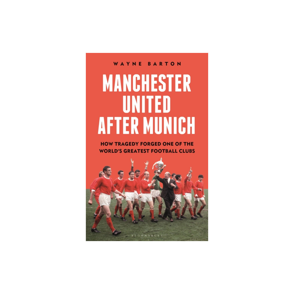 Produktbild för Manchester United After Munich (inbunden, eng)