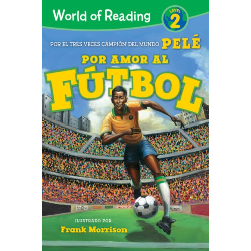 Not Stated World of Reading Por Amor al Futbol : Level 2 (häftad, eng)