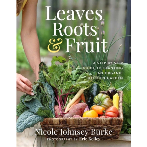 Hay House Inc Leaves, Roots & Fruit (häftad, eng)
