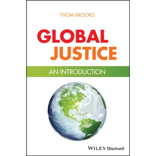 John Wiley And Sons Ltd Global Justice (häftad, eng)