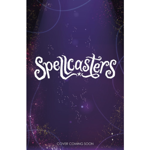Hachette Children's Group Spellcasters: Wish Wars (häftad, eng)