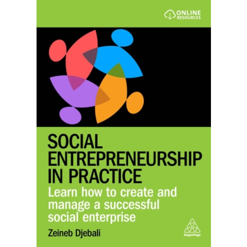 Kogan Page Ltd Social Entrepreneurship in Practice (häftad, eng)