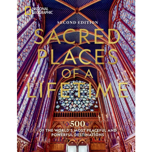 NATIONAL GEOGRAPHIC SOCIETY Sacred Places of a Lifetime (inbunden, eng)