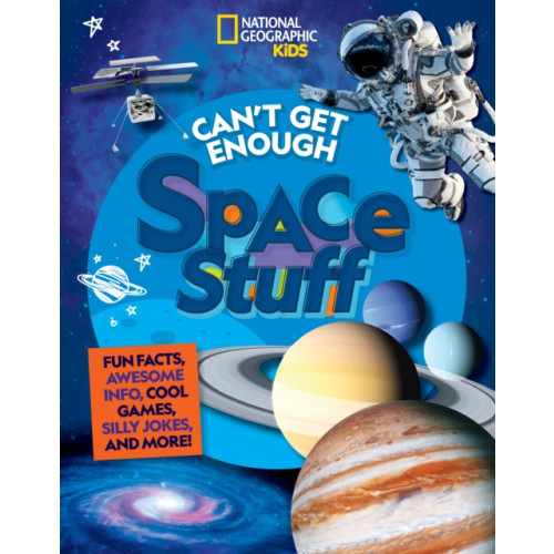 Not Stated Can't Get Enough Space Stuff (häftad, eng)