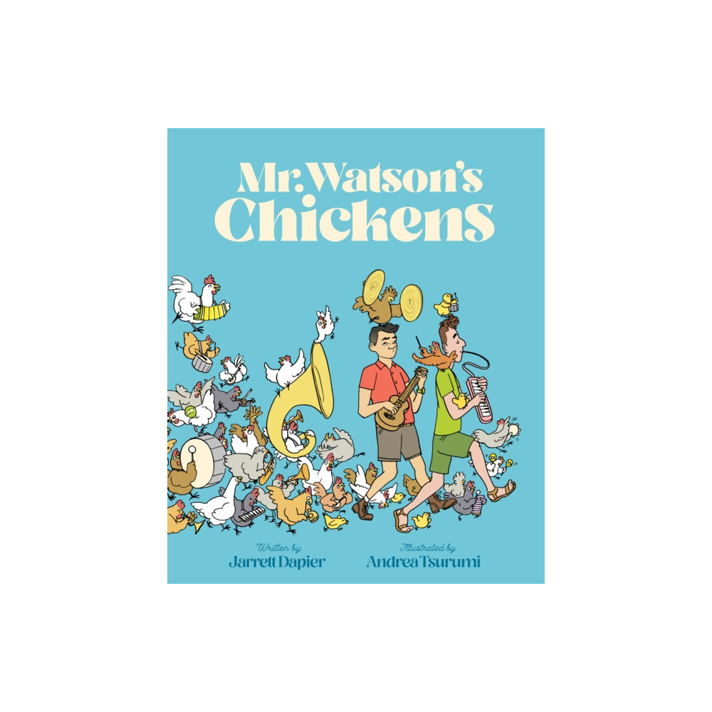 Produktbild för Mr. Watson's Chickens (inbunden, eng)