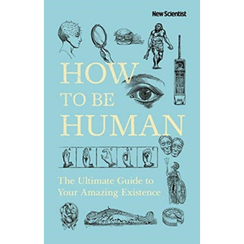 Not Stated How to Be Human (häftad, eng)