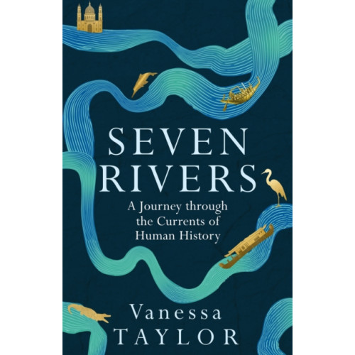Orion Publishing Co Seven Rivers (inbunden, eng)