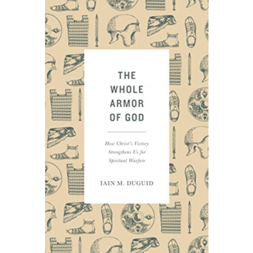 Crossway Books The Whole Armor of God (häftad, eng)