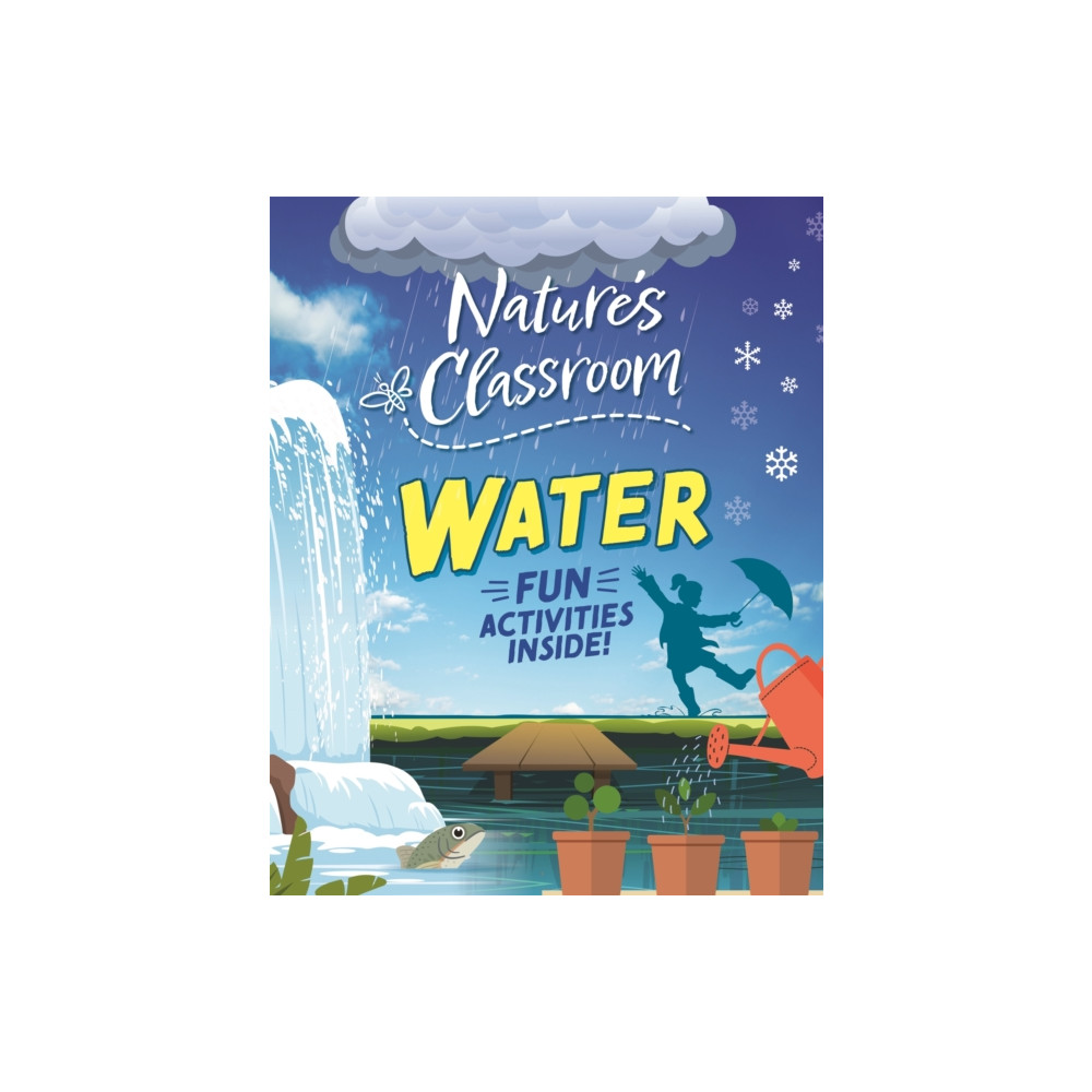 Produktbild för Nature's Classroom: Water (häftad, eng)