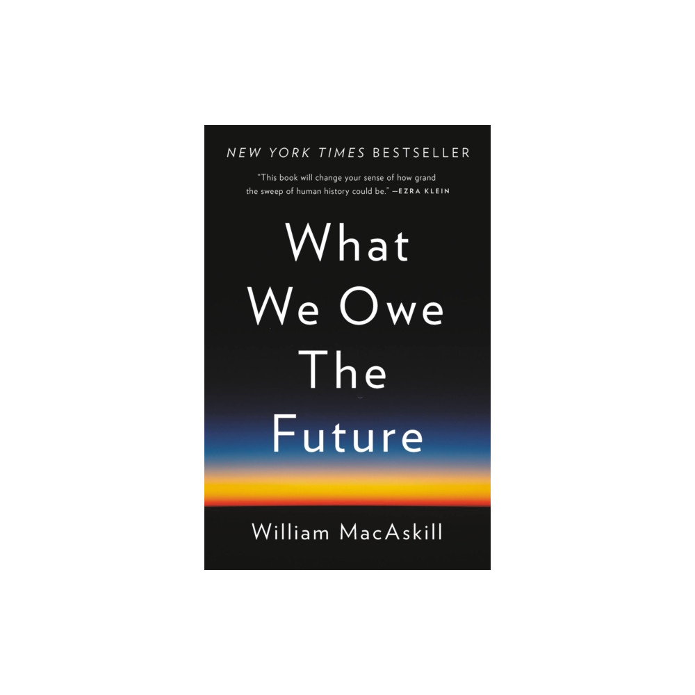 Produktbild för What We Owe the Future (häftad, eng)