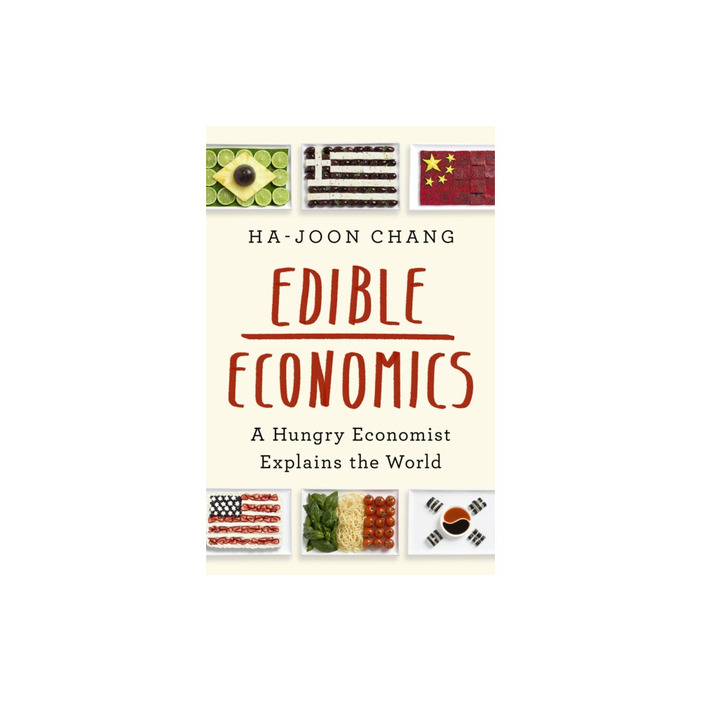 Produktbild för Edible Economics : A Hungry Economist Explains the World (häftad, eng)