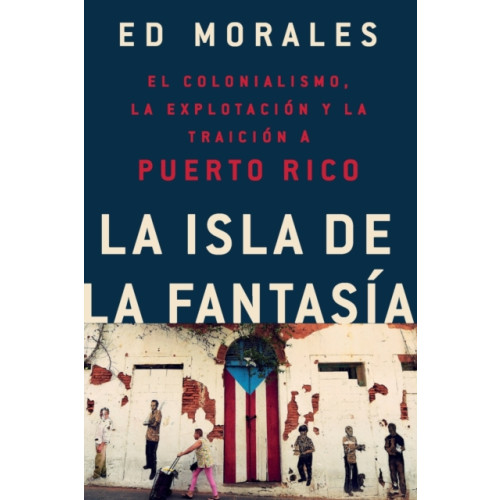 PublicAffairs,U.S. La Isla de la Fantasia (häftad, spa)