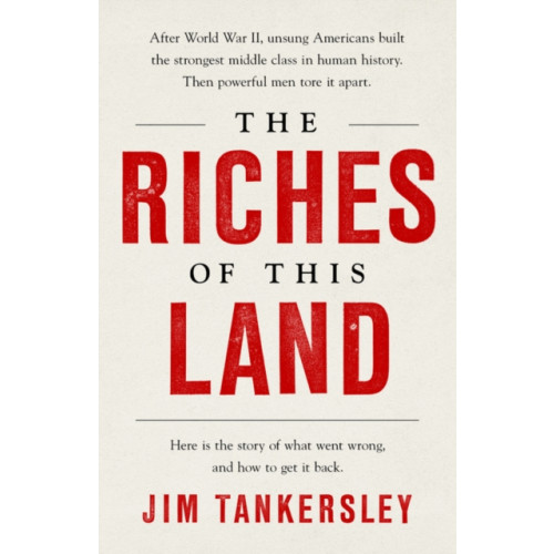 Not Stated Riches of This Land (häftad, eng)