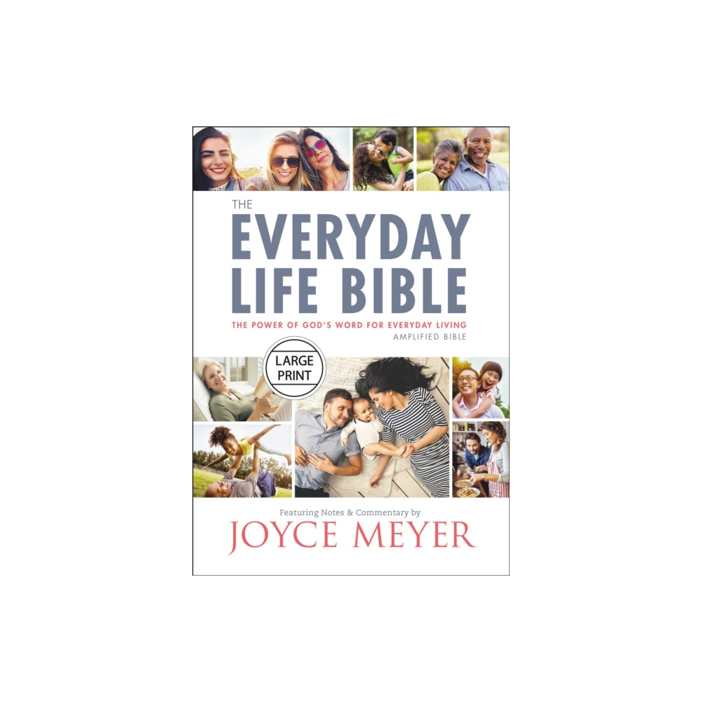 Produktbild för The Everyday Life Bible Large Print : The Power of God's Word for Everyday Living (häftad, eng)