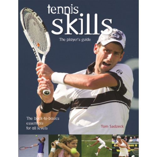 Firefly Books Ltd Tennis Skills (häftad, eng)
