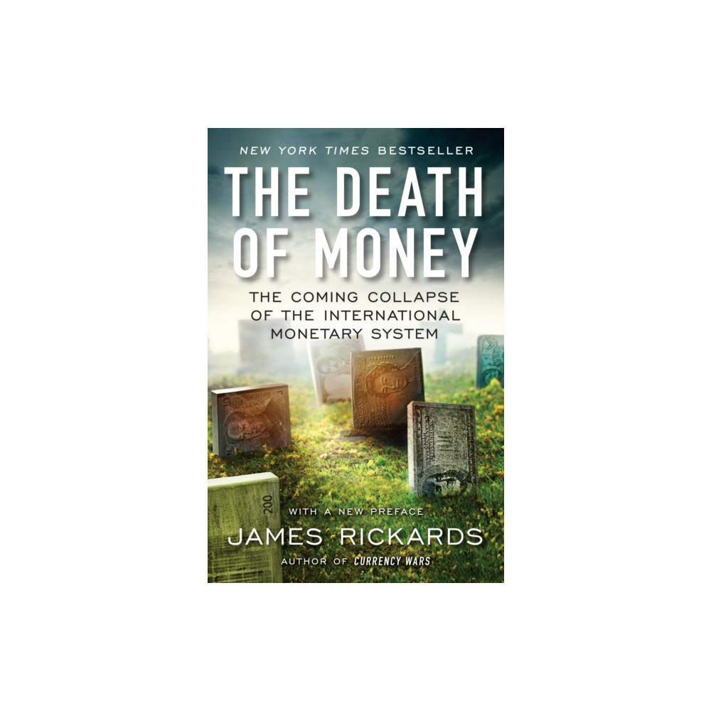 Produktbild för The Death of Money (häftad, eng)
