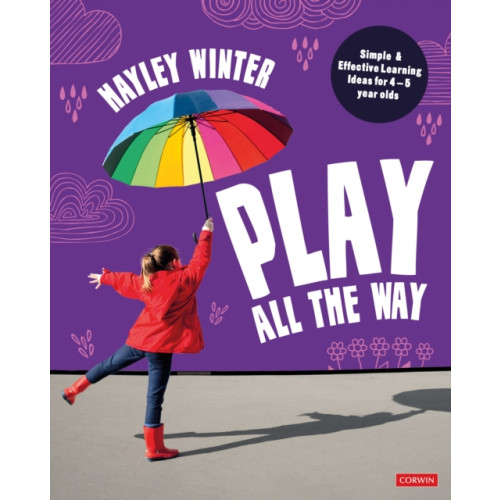 Sage Publications Ltd Play All the Way (häftad, eng)