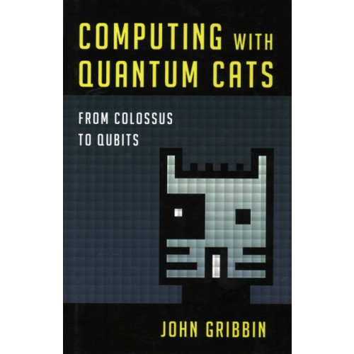 Prometheus Books Computing with Quantum Cats (inbunden, eng)