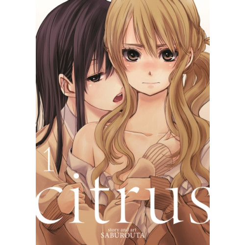 Seven Seas Entertainment, LLC Citrus Vol. 1 (häftad, eng)