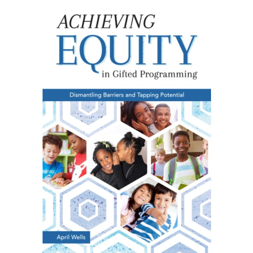 Prufrock Press Achieving Equity in Gifted Programming (häftad, eng)