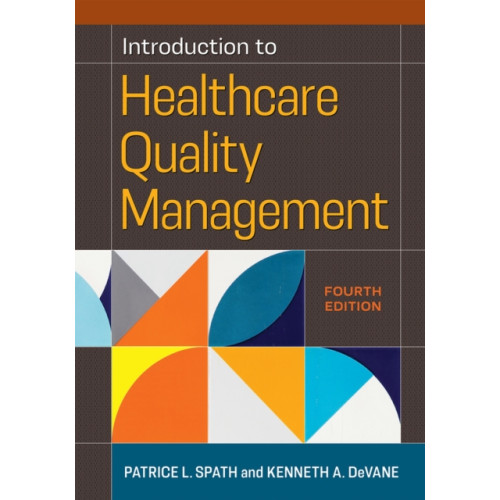 Health Administration Press Introduction to Healthcare Quality Management (häftad, eng)