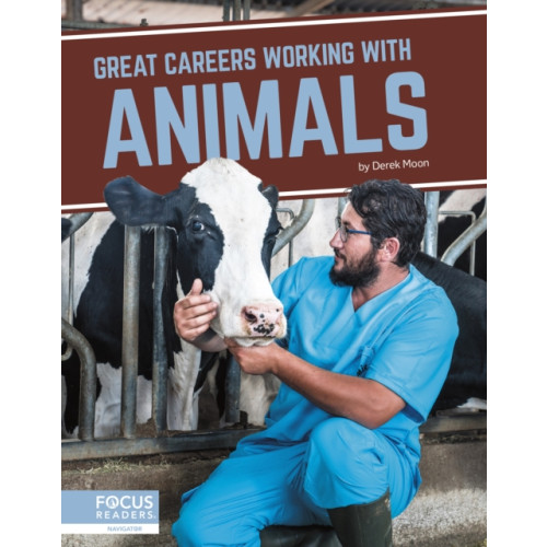 North Star Editions Great Careers Working with Animals (häftad, eng)