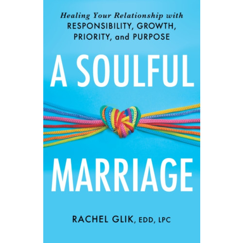 Church Publishing Inc A Soulful Marriage (häftad, eng)