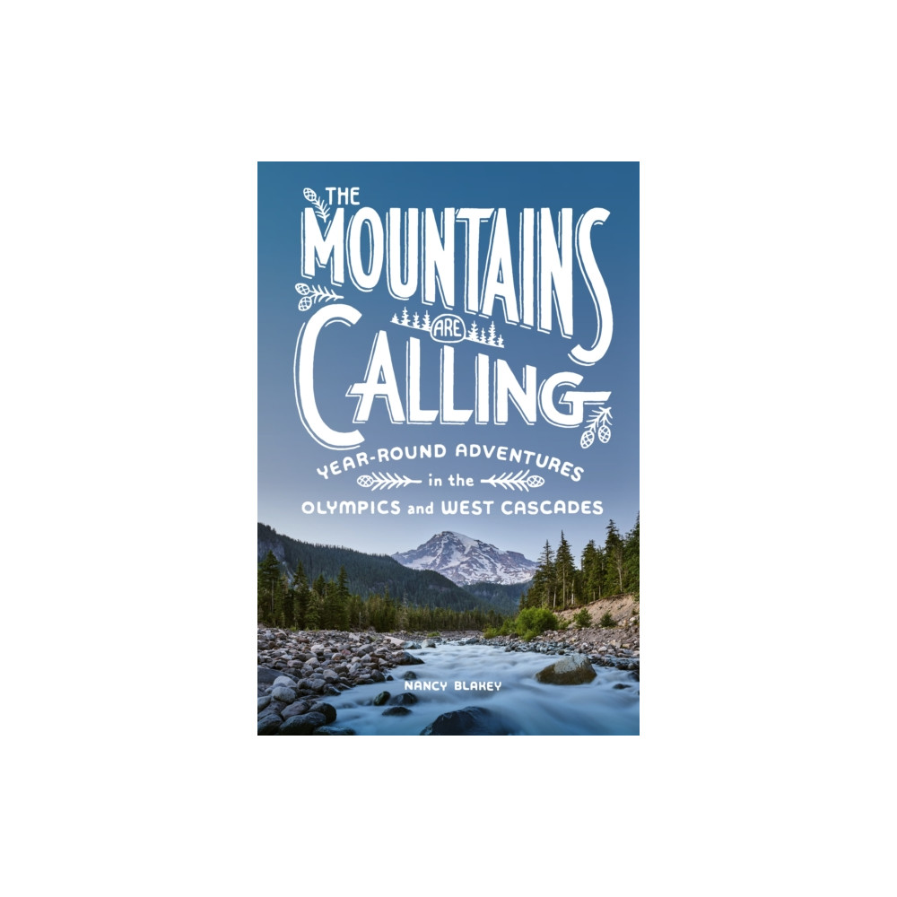 Produktbild för The Mountains Are Calling (häftad, eng)