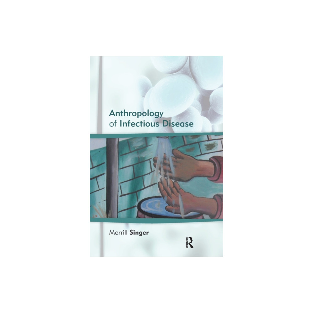 Produktbild för Anthropology of Infectious Disease (häftad, eng)