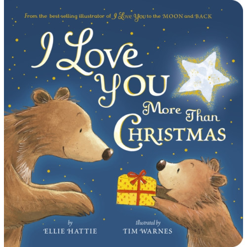 Not Stated I Love You More Than Christmas (häftad, eng)