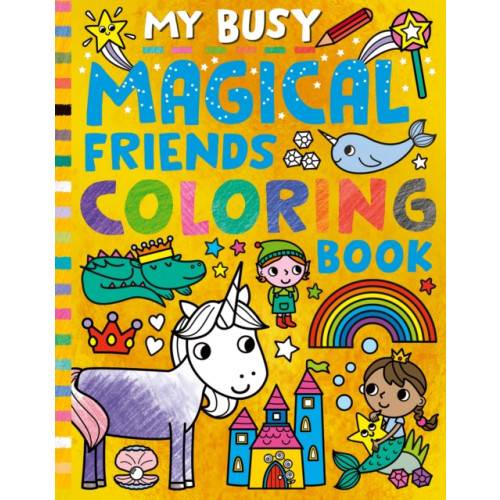 Not Stated My Busy Magical Friends Coloring Book (häftad, eng)