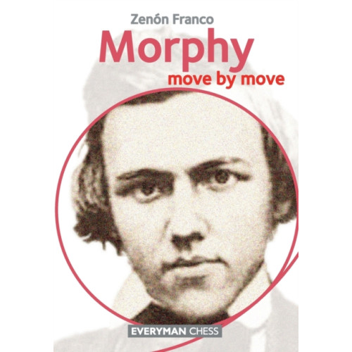 Everyman Chess Morphy (häftad, eng)