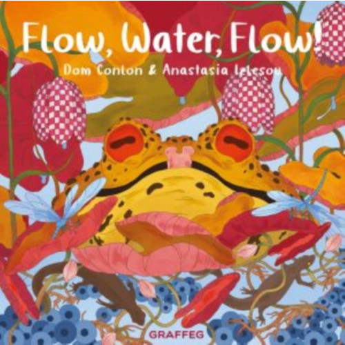 Graffeg Limited Flow, Water, Flow! (häftad, eng)