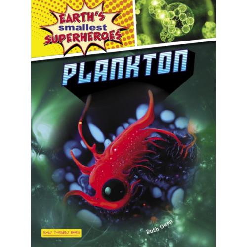 Ruby Tuesday Books Ltd Plankton (häftad, eng)