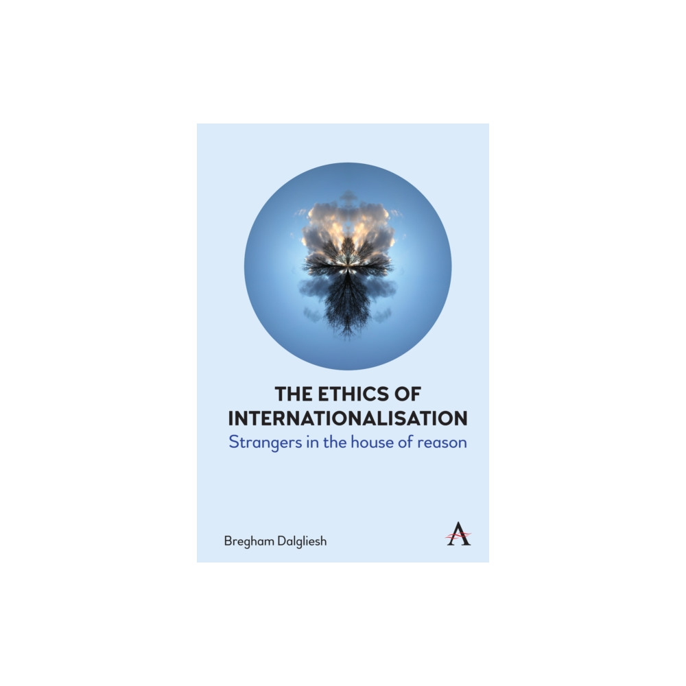 Produktbild för The Ethics of Internationalisation (inbunden, eng)