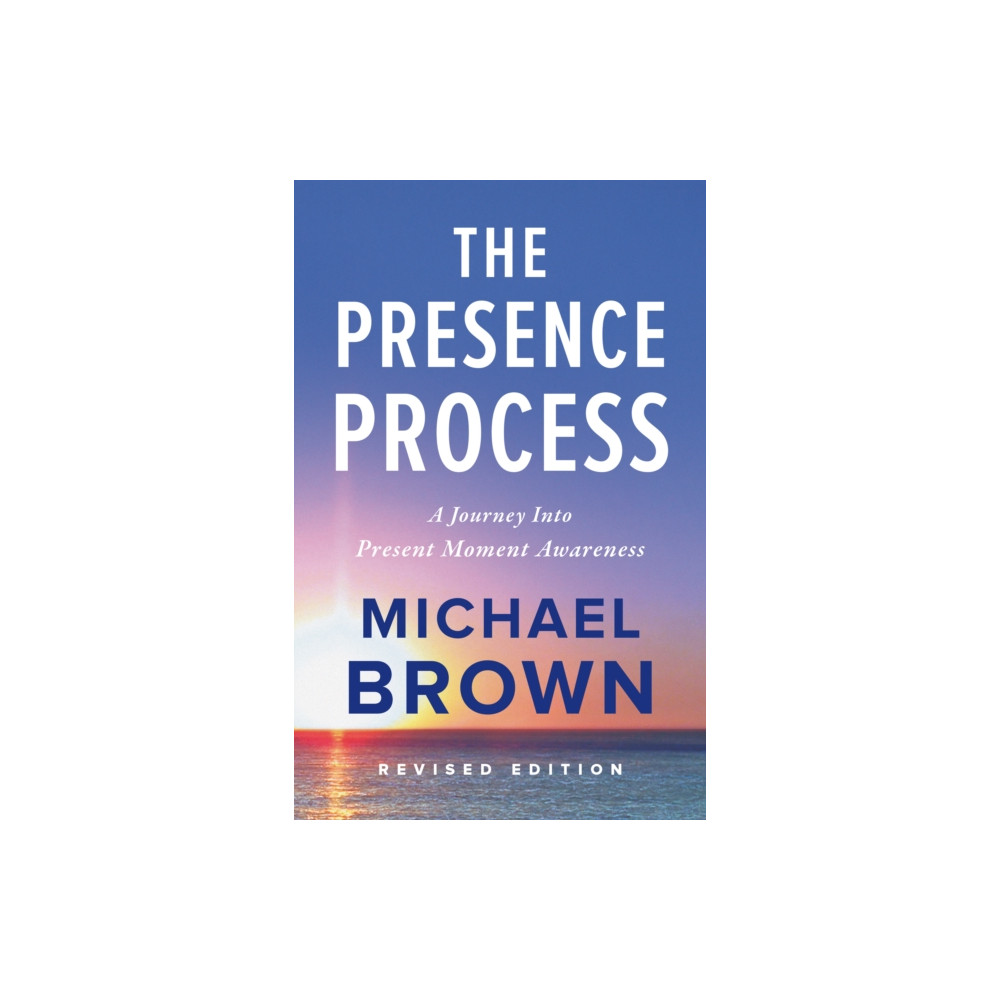 Produktbild för The Presence Process (häftad, eng)