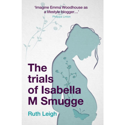 Instant apostle The Trials of Isabella M Smugge (häftad, eng)
