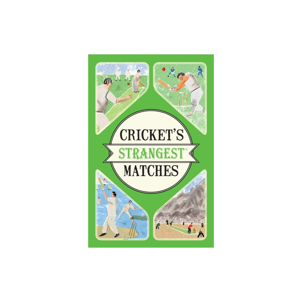Produktbild för Cricket's Strangest Matches (häftad, eng)