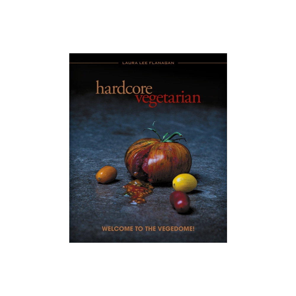 Produktbild för Hardcore Vegetarian (häftad, eng)