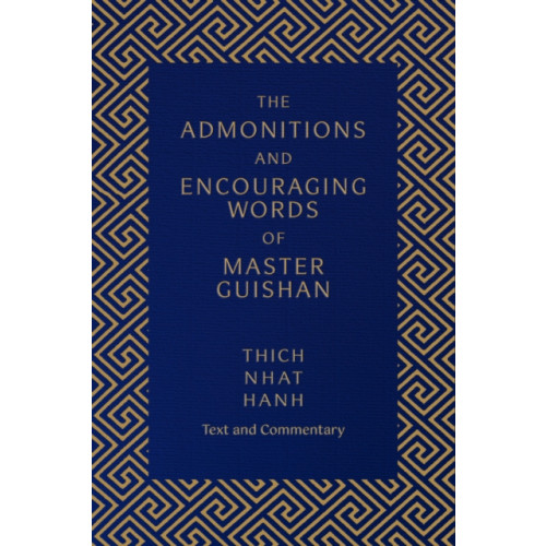 Not Stated The Admonitions and Encouraging Words of Master Guishan (häftad, eng)