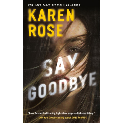 Not Stated Say Goodbye (häftad, eng)