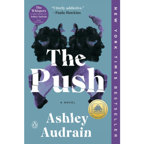 Not Stated The Push: A GMA Book Club Pick (häftad, eng)
