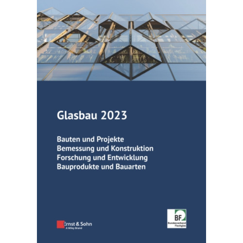 Wiley-VCH Verlag GmbH Glasbau 2023 (häftad, ger)