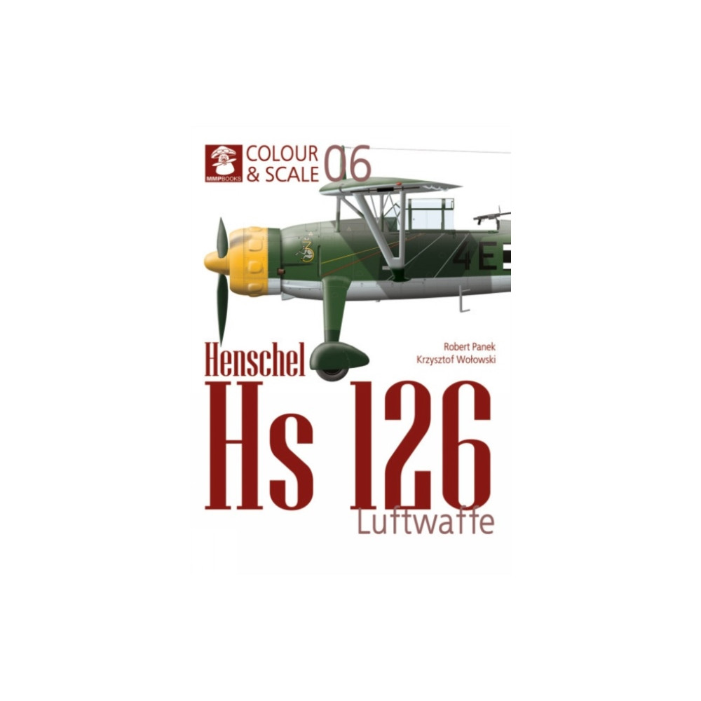 Produktbild för Colour & Scale 06. Henschel Hs 126. Luftwaffe (häftad, eng)